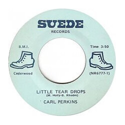 Carl Perkins Little Tear Drops USED VINYL 7INCH 45 RPM
