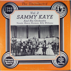 Sammy Kaye And His Orchestra / Nancy Norman / Billy Williams (4) The Uncollected Sammy Kaye And His Orchestra Vol 2, 1944-1946 Vinyl LP USED