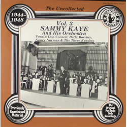 Sammy Kaye And His Orchestra The Uncollected Sammy Kaye, Vol. 3, 1944-1948 Vinyl LP USED