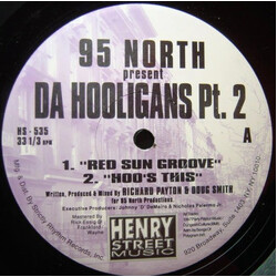 95 North / Da Hooligans Red Sun Groove VINYL 12" USED