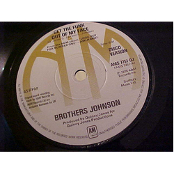 Brothers Johnson Get The Funk Out Of My Face (Disco Version) Vinyl 7" USED