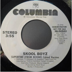 Skool Boyz Superfine (From Behind) USED VINYL 7INCH 45 RPM PROMO STYRENE STEREO