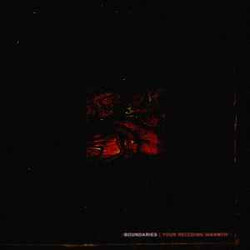 Boundaries (3) Your Receding Warmth Vinyl LP USED