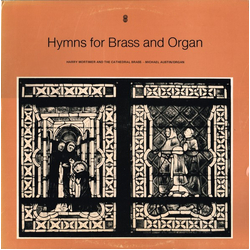 Harry Mortimer / The Cathedral Brass / Michael Austin Hymns For Brass And Organ Vinyl LP USED