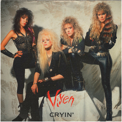 Vixen (2) Cryin' Vinyl 7" USED
