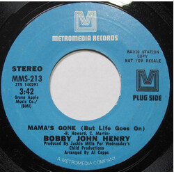 Bobby John Henry Mama's Gone (But Life Goes On) / The Taker USED VINYL 7INCH 45 RPM PROMO