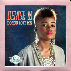 Denise M Do You Love Me? VINYL 12" USED