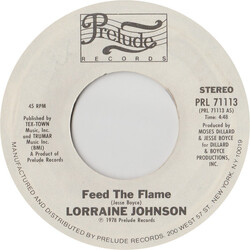 Lorraine Johnson Feed The Flame USED VINYL 7INCH 45 RPM STYRENE STEREO