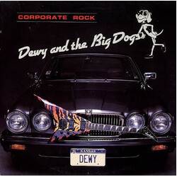 Dewy And The Big Dogs Corporate Rock Vinyl LP USED