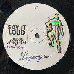 Legacy inc. Say It Loud USED VINYL 12INCH WHITE LABEL
