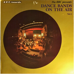 Various Dance Bands On The Air Vol.2 Vinyl LP USED