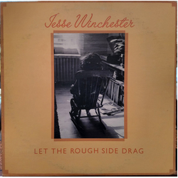 Jesse Winchester Let The Rough Side Drag Vinyl LP USED