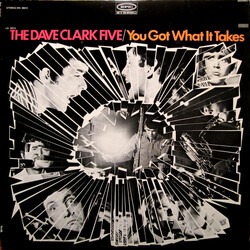 The Dave Clark Five You Got What It Takes Vinyl LP USED