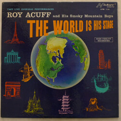 Roy Acuff And His Smoky Mountain Boys The World Is His Stage Vinyl LP USED