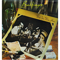 Badfinger Wish You Were Here Vinyl LP USED