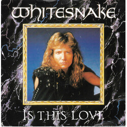 Whitesnake Is This Love VINYL 7" USED