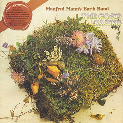 Manfred Mann's Earth Band The Good Earth Vinyl LP USED