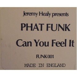 Jeremy Healy / Phat Funk Can You Feel It USED VINYL 12INCH 33 S RPM WHITE LABEL