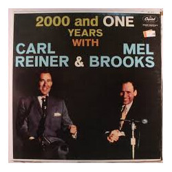 Carl Reiner & Mel Brooks 2000 And One Years With Carl Reiner & Mel Brooks Vinyl LP USED