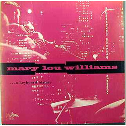 Mary Lou Williams ... A Keyboard History Vinyl LP USED
