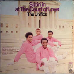The Unifics Sittin' In At The Court Of Love Vinyl LP USED