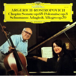 Martha Argerich / Mstislav Rostropovich / Frédéric Chopin / Robert Schumann Sonate Op. 65 · Polonaise Op. 3 / Adagio & Allegro Op. 70 Vinyl LP USED