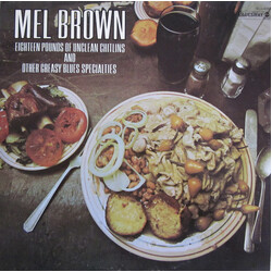 Mel Brown Eighteen Pounds Of Unclean Chitlins And Other Greasy Blues Specialities Vinyl LP USED