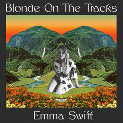 Emma Swift Blonde On The Tracks Vinyl LP USED