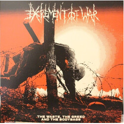 Excrement Of War The Waste, The Greed And The Bodybags Vinyl LP USED
