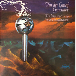 Van Der Graaf Generator The Least We Can Do Is Wave To Each Other Vinyl LP USED