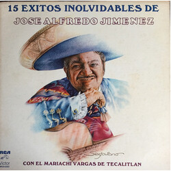 José Alfredo Jiménez / Mariachi Vargas de Tecalitlán 15 Exitos Inolvidables De Jose Alfredo Jimenez Vinyl LP USED
