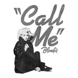 Blondie Call Me USED VINYL 7INCH 45 RPM SINGLE STYRENE STEREO