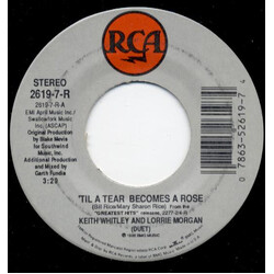 Keith Whitley / Lorrie Morgan 'Til A Tear Becomes A Rose USED VINYL 7INCH 45 RPM SINGLE STEREO