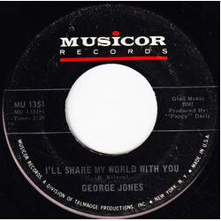 George Jones (2) I'll Share My World With You / I'll See You While Ago USED VINYL 7INCH 45 RPM SINGLE