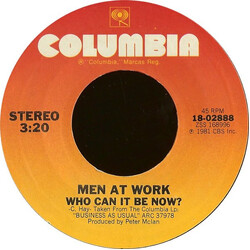 Men At Work Who Can It Be Now? USED VINYL 7INCH 45 RPM SINGLE STYRENE