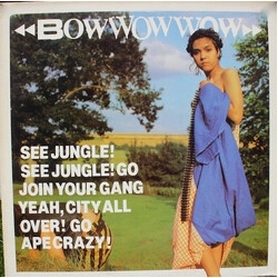 Bow Wow Wow See Jungle! See Jungle! Go Join Your Gang Yeah, City All Over! Go Ape Crazy! Vinyl LP USED