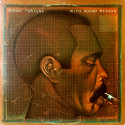 Sonny Fortune With Sound Reason Vinyl LP USED