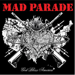 Mad Parade God Bless America Vinyl LP USED