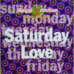 Illegal Motion / Simone Chapman Saturday Love USED VINYL 12INCH 33 S RPM
