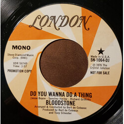 Bloodstone Do You Wanna Do A Thing USED VINYL 7INCH 45 RPM SINGLE PROMO
