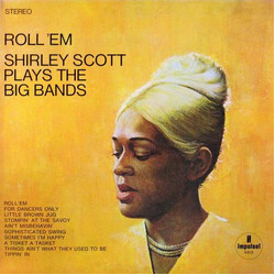 Shirley Scott Roll 'Em: Shirley Scott Plays The Big Bands Vinyl LP USED