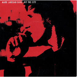 Mark Lanegan Band Hit The City USED VINYL 7INCH 45 RPM