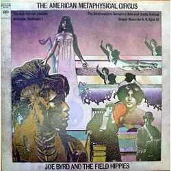 Joe Byrd And The Field Hippies The American Metaphysical Circus Vinyl LP USED