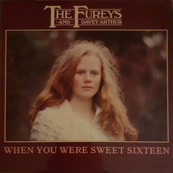 The Fureys & Davey Arthur When You Were Sweet Sixteen Vinyl LP USED