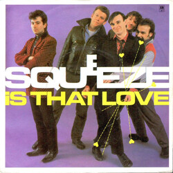 Squeeze (2) Is That Love VINYL 7" USED