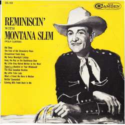 Montana Slim Reminiscin' With Montana Slim Vinyl LP USED