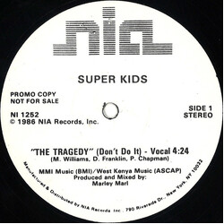 Super Kids The Tragedy (Don't Do It) USED VINYL 12INCH PROMO 33 S RPM