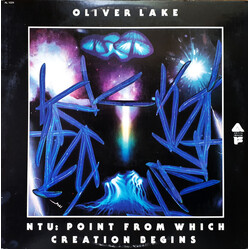 Oliver Lake NTU: Point From Which Creation Begins Vinyl LP USED