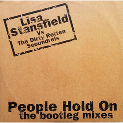 Lisa Stansfield / Dirty Rotten Scoundrels People Hold On (The Bootleg Mixes) VINYL 12" USED