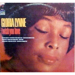 Gloria Lynne I Wish You Love Vinyl LP USED